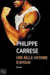 Une belle histoire d’amour de Philippe Carrese