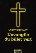 L'Evangile du billet vert de Larry Beinhart