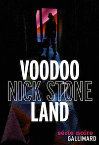 Voodoo land de Nick Stone