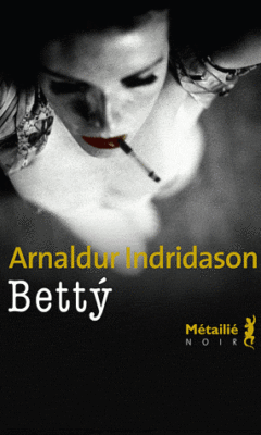 Betty de Arnaldur Indridason