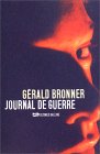 Journal de guerre de Gérald Bronner